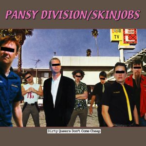 Pansy Division / Skinjobs split 45